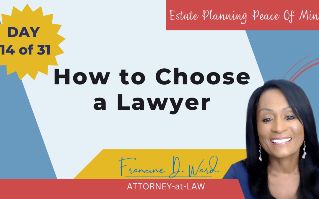 Choosing a lawyer