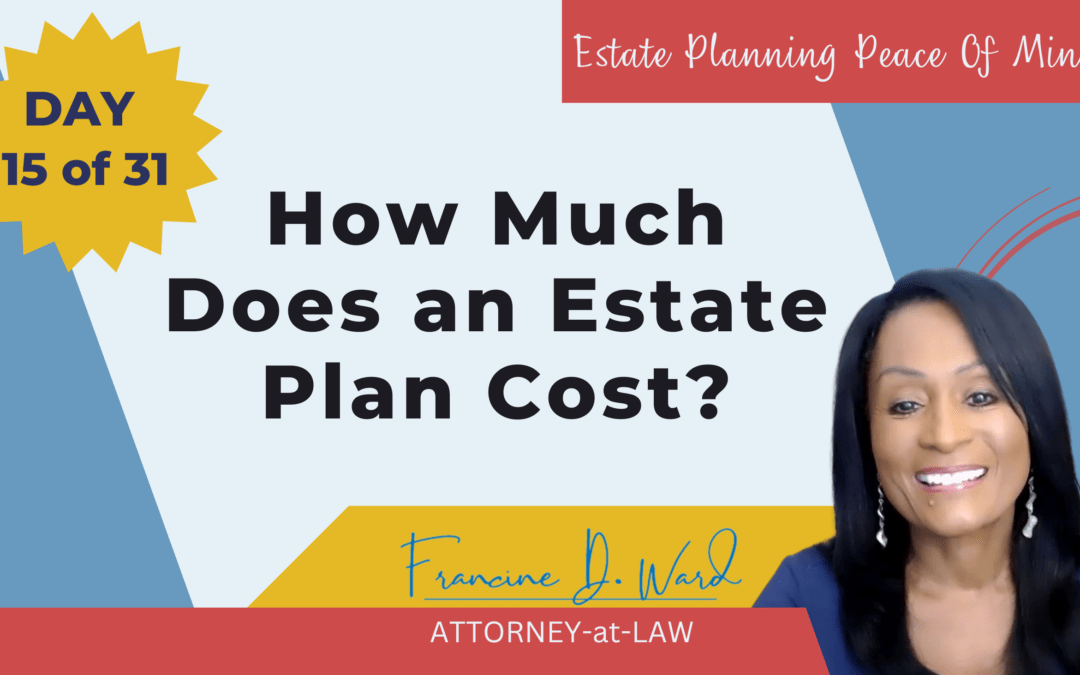 How Much Does an Estate Plan Cost?