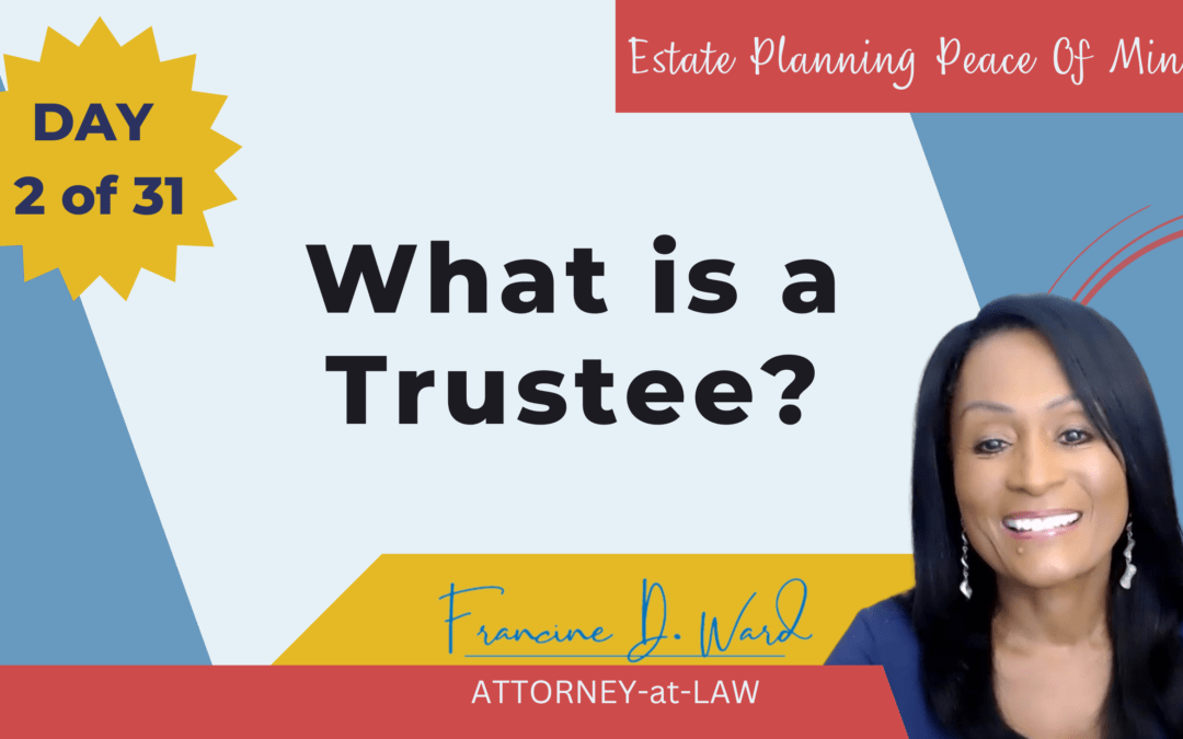 What is a Trustee