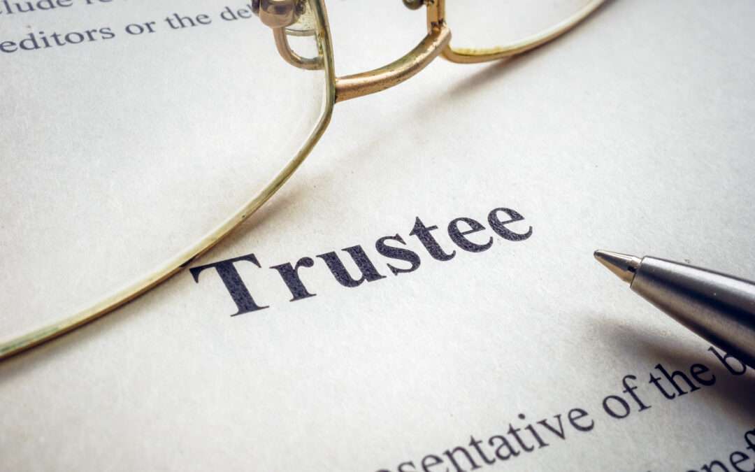 What is a Trustee?
