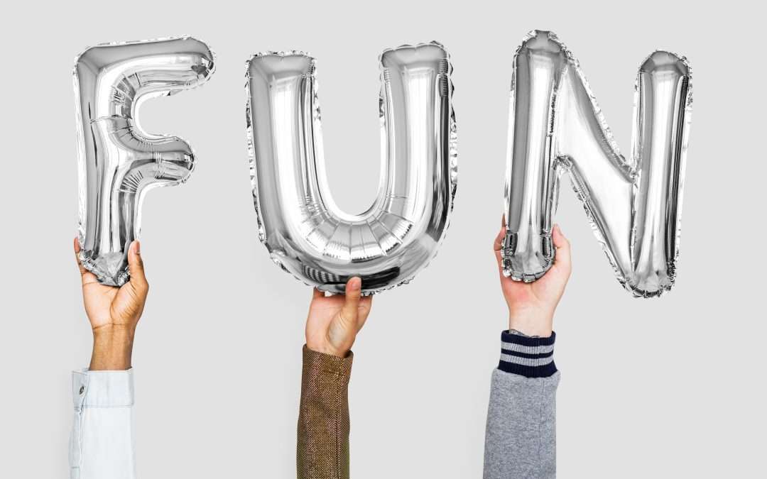 Have Fun